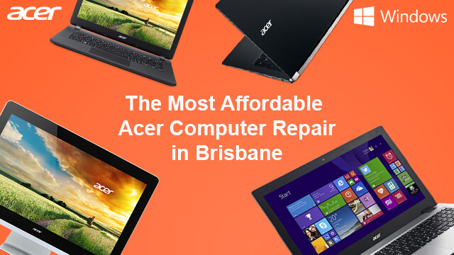 Acer Computer Repairs Sunnybank